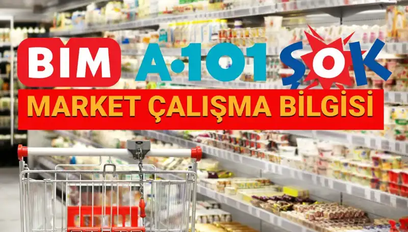 Bayramda Marketler Açık Mı? 2025 Çalışma Saatleri ile İlgili Tüm Detaylar